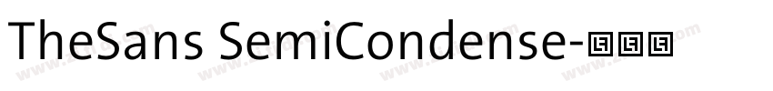 TheSans SemiCondense字体转换 TheSans SemiCondense字体转换